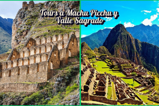 Tours a Machu Picchu y Valle Sagrado